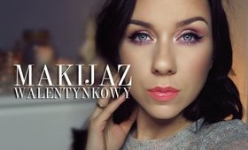 ROZŚWIETLAJĄCY MAKIJAŻ WALENTYKOWY | Marta Wojnarowska