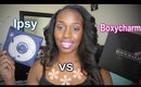 April Ipsy vs. BoxyCharm .. Let the battle begin