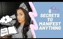 5 SECRETS to Manifest ANYTHING | Easy + Fun | Vlogmas Day 22 [2019]