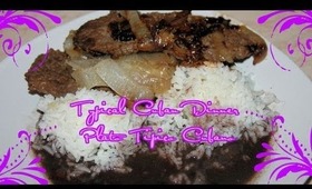 Lilly's Peticion:Typical Cuban Dinner - Plato Tipico Cubano Peticion de Lilly