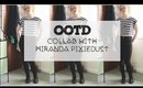 Casual OOTD: Collab With Miranda Pixiedust