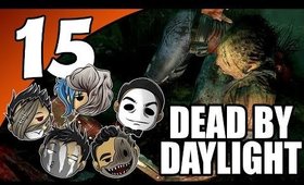 Dead By Daylight Ep. 15 - BABY COME BACK [The Hillbilly]