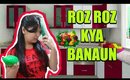 Roz Roz Kya Banaun- Indian Kitchen Routine | SuperPrincessjo