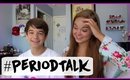 Educating My Brother About Periods! #periodtalk