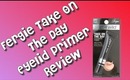Fergie Take On The Day Eyelid Primer Review
