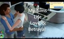 My Sims Life Love And Betrayal
