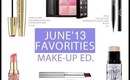 June Beauty Favorites!