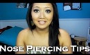 Nose Piercing tips!