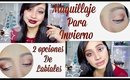 Maquillaje Fácil para Invierno (en Tonos Cobrizos) Dos Opciones de Labiales