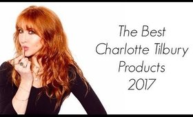 BEST CHARLOTTE TILBURY PRODUCTS 2017