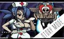 Skullgirls [Story Mode] w/ Commentary- [Valentine]