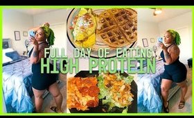 What I Eat in a Day | Full Day of Eating HIGH PROTEIN Meal Ideas