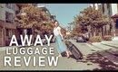 AWAY LUGGAGE REVIEW | TRAVEL CARRY ON LUGGAGE