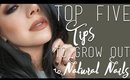 Top Five Tips To Grow Natural Nails | QuinnFace