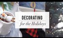 Decorating For The Holidays | Christmas 2016 | ANN LE