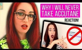 Reacting To My "WHY I WILL NEVER TAKE ACCUTANE!" Video! Oh My God...