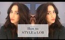 How to Style a Lob