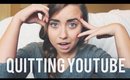 AM I QUITTING YOUTUBE?! | Finding Fulfillment in Life, Problems w/ YT Culture, + I've Changed