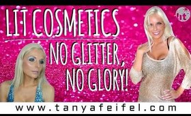 Lit Cosmetics | No Glitter, No Glory! | Get Lit Up! | IMATS | Tanya Feifel-Rhodes