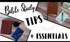 Bible Study Essentials + Tips for Studying the Word!