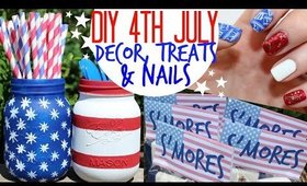 DIY 4th July Decor, Treats & Nail Art!