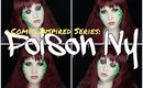 Comic Inspired Series: Poison Ivy