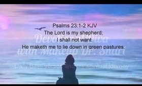 Devotional Diva - Psalm 23 my favorite!