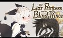 MeliZ Plays: The Liar Princess and the Blind Prince【P1】