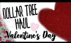 DOLLAR TREE VALENTINE'S DAY HAUL 2017! WALMART HAUL!