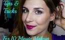 Tips & Tricks for a 10 Minute Face