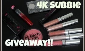 4K Subbie Giveaway ☮