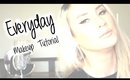 Everyday Makeup Tutorial | Cintia Reeves