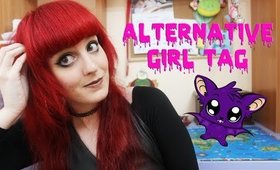 Alternative Girl Tag Collab With BekahBooBear / Tag Estilo Alternativo