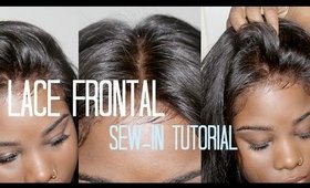 ♡ How to Sew-in Your → Lace Frontal  *NO HAIR OUT*