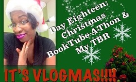 Christmas BookTube-A-Thon & My TBR | Vlogmas Day 18