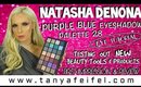 Natasha Denona | Purple Blue Palette | Eye Tutorial | Testing Out New Beauty Tools | Tanya Feifel