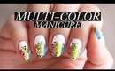 Easy Multi Colour Manicure | Nail Tutorial