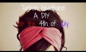 4th of July DIY: No Sew Turban Headbands