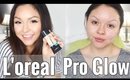 L'oreal Pro Glow Foundation First Impression @GABYBAGGG