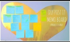 ♥ DIY Post It Memo Board- #MakeitinMay ♥