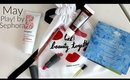 May Play! by Sephora Box Unboxing | Bailey B.