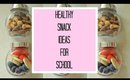Healthy Snack Ideas For School - Quick & Easy!