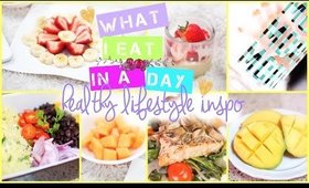 What I Eat in a Day | Healthy Lifestyle Inspo