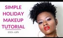 Simple Holiday Makeup Tutorial Using Drugstore Products