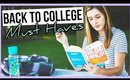 BACK TO COLLEGE | MUST HAVES