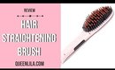 REVIEW - Hair Straightening Brush | Queen Lila
