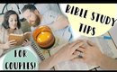 Bible Study Tips for Couples! (Study the Word of God Together Q&A) | Christian YouTubers