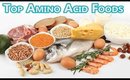 Foods Rich in Amino Acids II  Suerenity 💗Fitness!