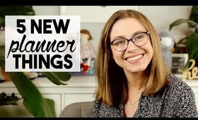5 New Planner Things I've Been Trying Lately