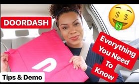 DoorDash| EVERYTHING you need to know + Tips & DEMO | VERY Detailed